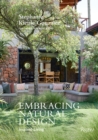 Embracing Natural Design : Inspired Living - Book