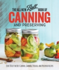The All New Ball Book Of Canning And Preserving - eBook