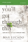 You'll Get Through This Bible Study Guide : Hope and Help for Your Turbulent Times - eBook