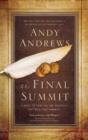 The Final Summit : A Quest to Find the One Principle That Will Save Humanity - eBook