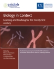 Biology in Context : Learning and teaching for the twenty-first century - eBook