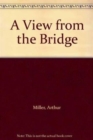 A View from the Bridge - Book