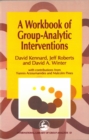 A Workbook of Group-Analytic Interventions - eBook