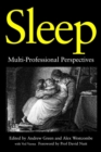 Sleep : Multi-Professional Perspectives - eBook
