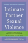 Intimate Partner Sexual Violence : A Multidisciplinary Guide to Improving Services and Support for Survivors of Rape and Abuse - eBook