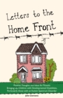 Letters to the Home Front : Positive Thoughts and Ideas for Parents Bringing Up Children with Developmental Disabilities, Particularly those with an Autism Spectrum Disorder - eBook
