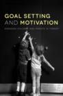 Goal Setting and Motivation in Therapy : Engaging Children and Parents - eBook