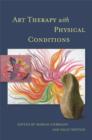 Art Therapy with Physical Conditions - eBook