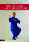 The Yang Taiji 24-Step Short Form : A Step-by-Step Guide for all Levels - eBook
