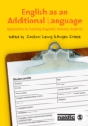 English as an Additional Language : Approaches to Teaching Linguistic Minority Students - eBook