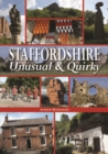 Staffordshire Unusual & Quirky - Book