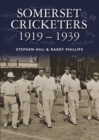 Somerset Cricketers 1919-1939 - Book