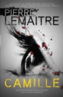 Camille : The Final Paris Crime Files Thriller - Book