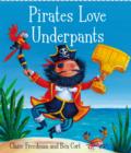 Pirates Love Underpants - Book