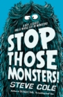 Stop Those Monsters! - eBook