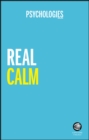 Real Calm : Handle stress and take back control - eBook