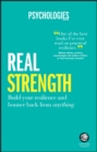 Real Strength : Build Your Resilience and Bounce Back from Anything - eBook
