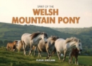 Spirit of the Welsh Mountain Pony - Book