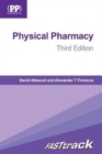FASTtrack: Physical Pharmacy : Third Edition - Book