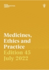 Medicines, Ethics and Practice 45 - Book