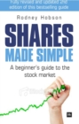 Shares Made Simple : A beginner's guide to the stock market - eBook