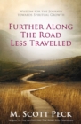 Further Along The Road Less Travelled - eBook