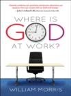 Where is God at Work? - eBook