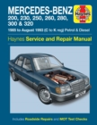 Mercedes-Benz 124 Series Petrol & Diesel (85 - Aug 93) Haynes Repair Manual - Book