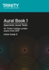 Aural Tests Book 1 (Initial-Grade 5) - Book