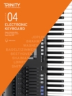 Trinity College London Electronic Keyboard Exam Pieces & Technical Work From 2019: Grade 4 - Book