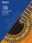 Trinity College London Classical Guitar Exam Pieces From 2020: Grade 6 - Book