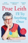 I'll Try Anything Once : Riveting memoir from the Bake Off judge, originally published as RELISH - eBook