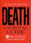 Death: A Survival Guide - eBook