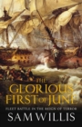 The Glorious First of June : Fleet Battle in the Reign of Terror - eBook