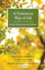 A Franciscan Way of Life : Brother Ramon's quest for holiness - Book