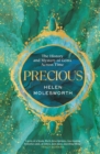 Precious : The History and Mystery of Gems Across Time - Book