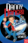 Danny Danger and the Cosmic Remote - eBook