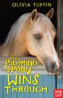 The Palomino Pony Wins Through - Book