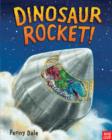 Dinosaur Rocket! - Book