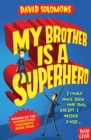 My Brother Is a Superhero - eBook