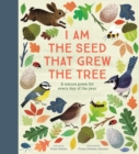 National Trust: I Am the Seed That Grew the Tree, A Nature Poem for Every Day of the Year (Poetry Collections) - Book