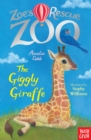 Zoe's Rescue Zoo: The Giggly Giraffe - eBook