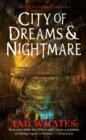City of Dreams & Nightmare - eBook