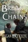 Break the Chains - eBook