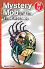 Mystery Mob and the Time Machine - eBook