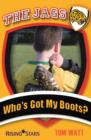 Who's Got My Boots? - eBook