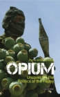 Opium : Uncovering the Politics of the Poppy - eBook