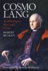 Cosmo Lang : Archbishop in War and Crisis - eBook