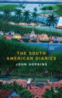 The South American Diaries - eBook
