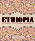 Ethiopia : Recipes and traditions from the horn of Africa - eBook
